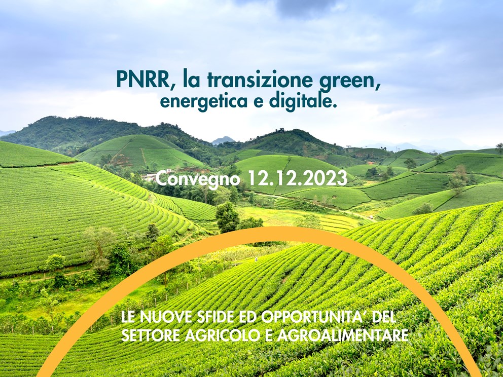 “PNRR, la transizione green, energetica e digitale” 12 dicembre 2023 ore 14.45 